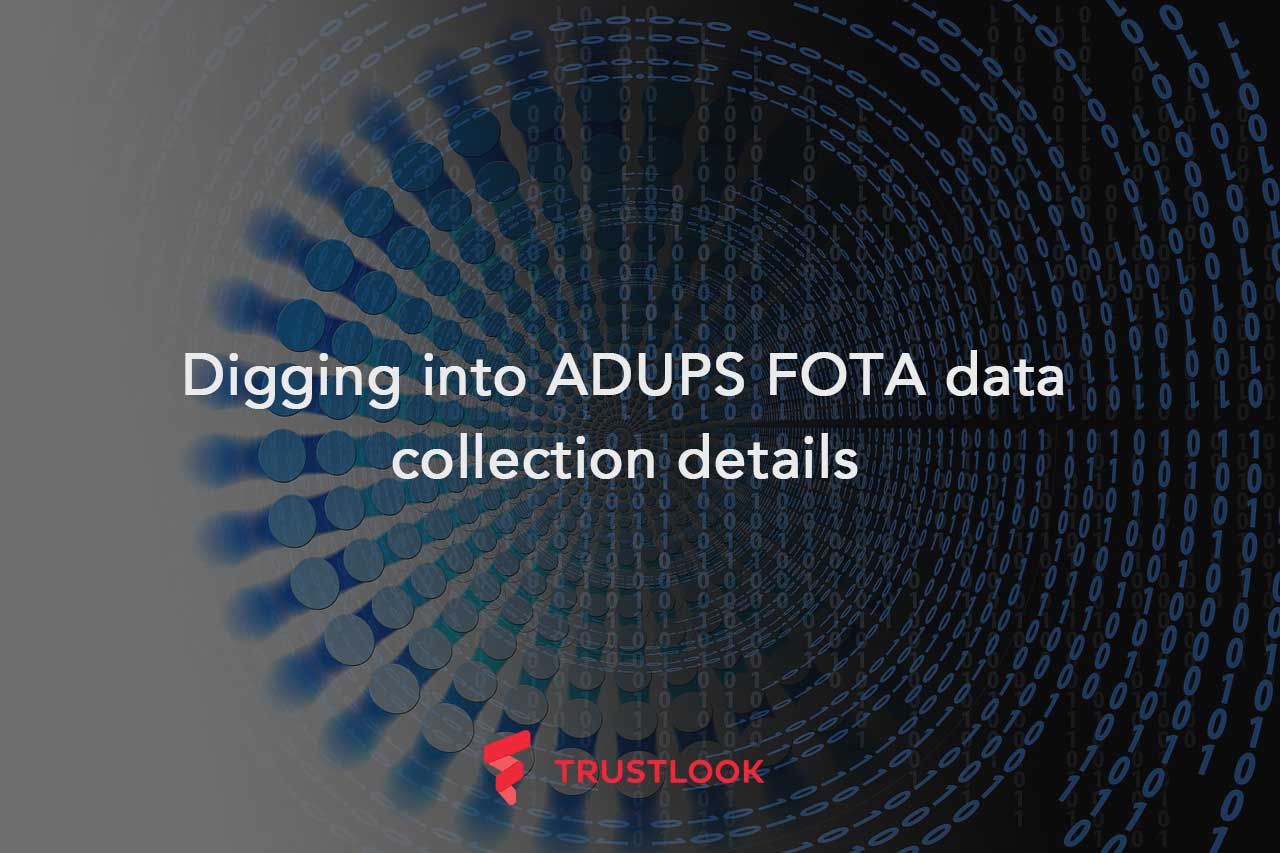 Digging into ADUPS FOTA data collection details